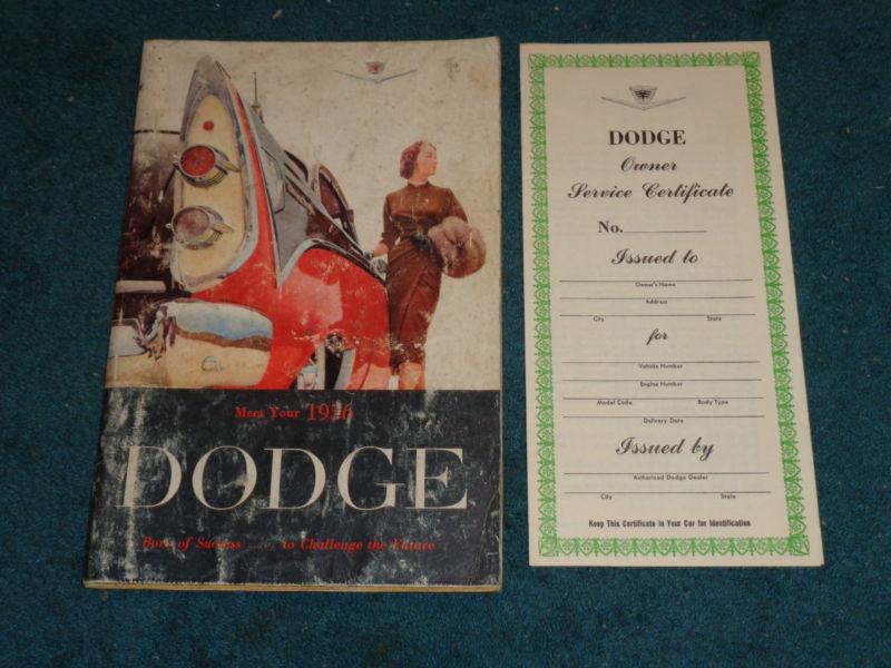 1956 dodge owner's manual set / operator's guide & owners service certificate