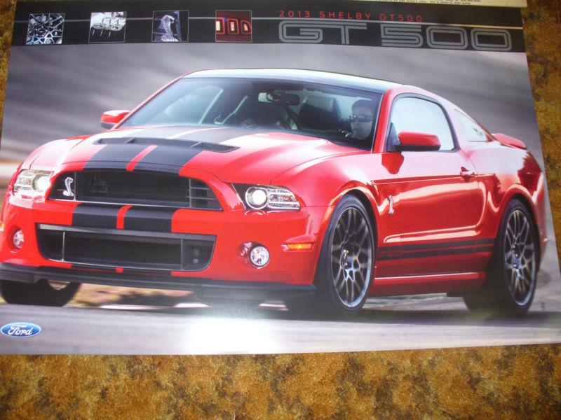 New 2013 662 hp. mustang shelby gt500 dealer only poster 24" x 36" svt cobra