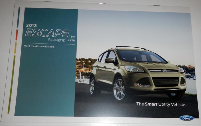 2013 ford escape packaging guide brochure