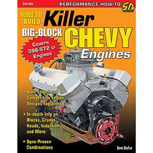 Sa design sa190 book: how to build killer big-block chevy engines