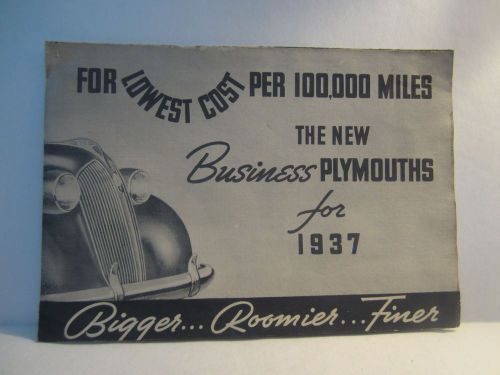 Rare 1937 business plymouths sales brochures , new starting @ $ 16.00