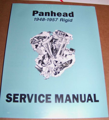 Harley 1948 - 1957 panhead &amp; rigid factory service manual (727)