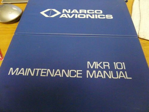 Narco avionics mkr-101 marker beacon maint manual p/n 3401-600