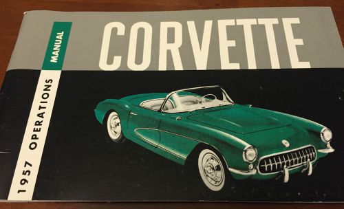 1957 &amp; 1963 chevrolet corvette owner manual book gm chevy reprint general motors