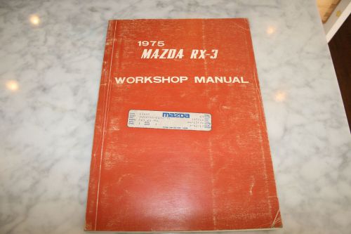 1975 mazda factory rx-3 work shop repair manual rx-4 rx-7 rx-8 rotory motor