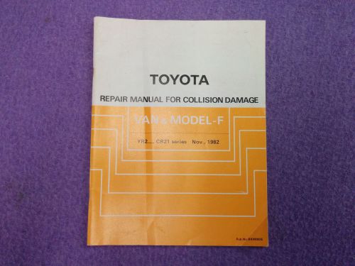 1982 van &amp; model-f toyota factory/oem collision repair manual yr2-, cr21 series