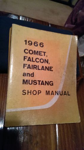 1966 ford mustang, comet, falcon, fairlane shop manual
