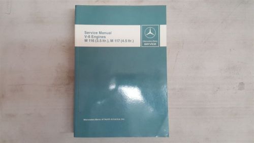 Mercedes benz service manual oe new v 8 engines m 116 m117 3.5 4.5