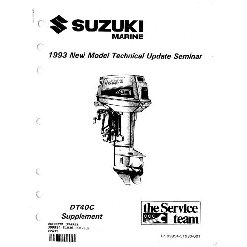 Suzuki outboard marine 1993 dt40c technical update manual 99954-51930-001