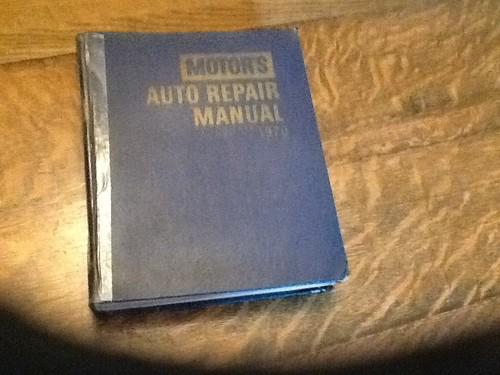 1970 motor's auto repair manual 33rd edition first printing!