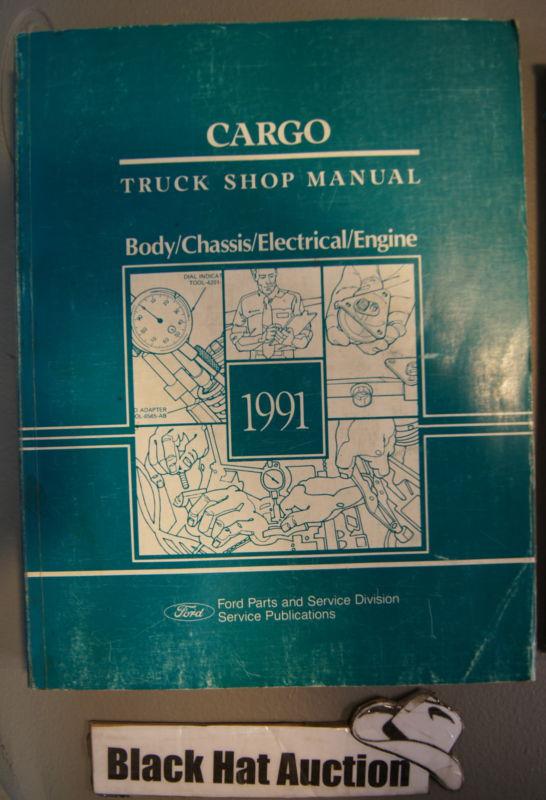 1991 ford cargo truck shop service manual dealership book