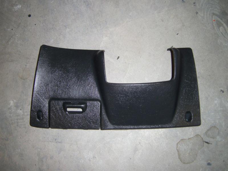 Honda del sol steering column cover