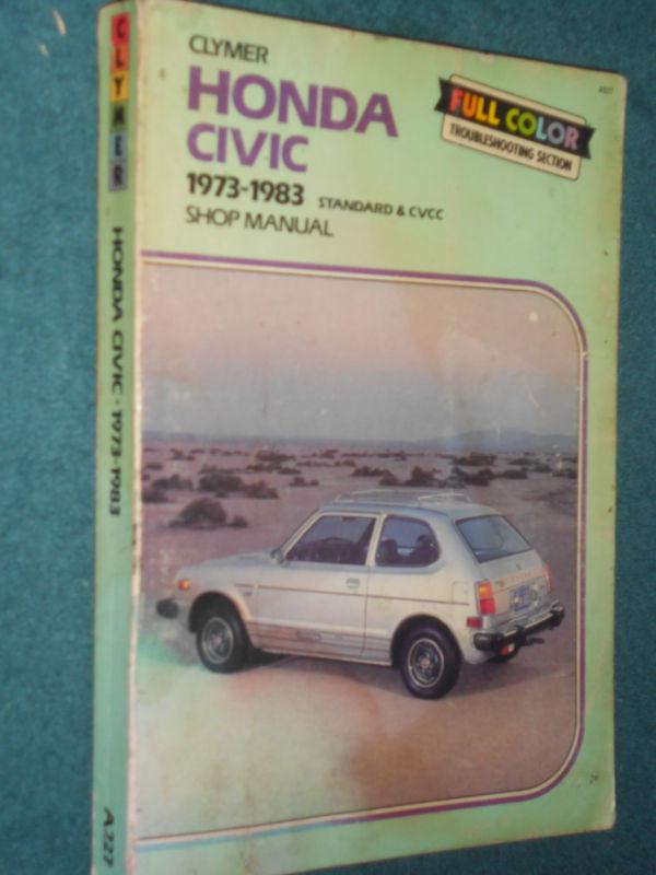 1973-1983 honda civic shop manual clymer's service book 74 75 76 77 78 79 80 81+