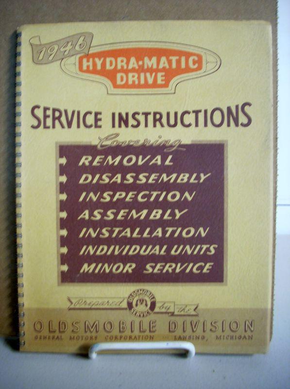 1946 46 olds oldsmobile hydra-matic drive transmission service instruct manual