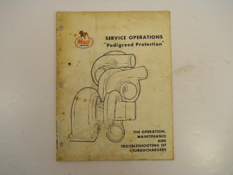 Mack trucks service operations shop manual