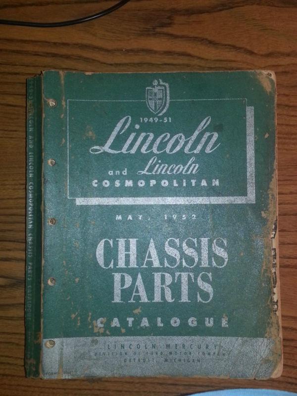 1949-1951 lincoln chassis parts catalog, may 1952/me ste