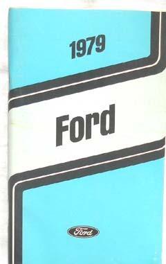 1979 ford car  owners manual original