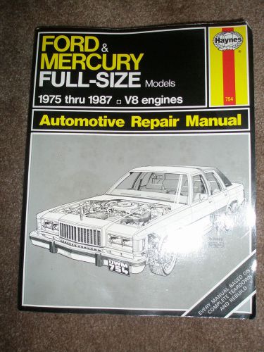 Haynes repair manual ford and mercury 1975-1987 v8 engines