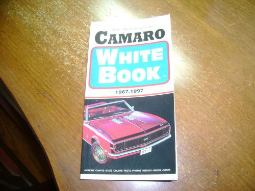 Camaro white book 1967 to 1997