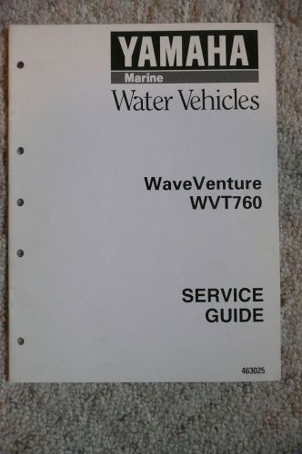 Yamaha marine water vehicle wave venture wvt760 wvt 760 service guide oem