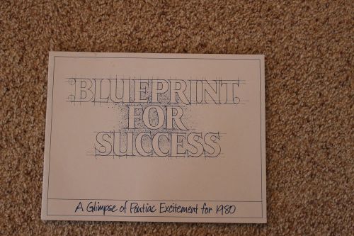 Pontiac brochure &#034;blueprint for success&#034; 1980 - early teaser for the new cars