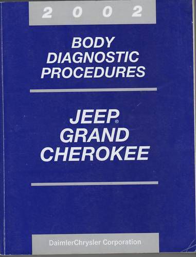 2002 chrysler jeep grand cherokee body diagnostic procedures manual (202)