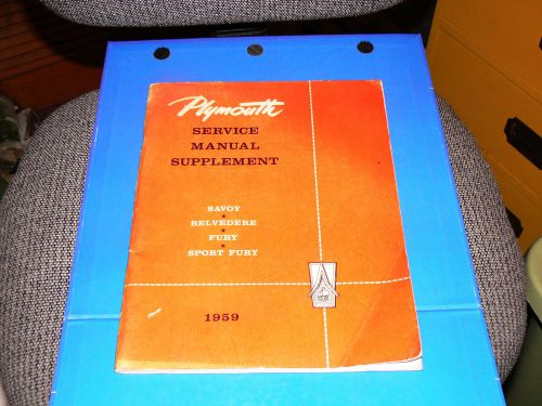 1959 plymouth savoy, belvedere, fury, sport fury service manual supplement