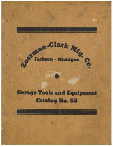 30&#039;s-1947 zoerman-clark specialty tools catalog #52 ford chevy gmc + others