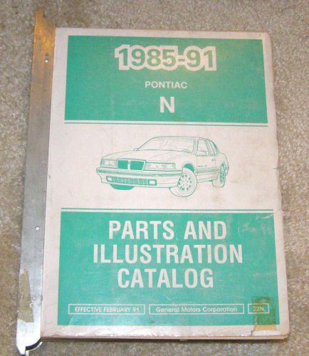 1985-1991 pontiac grand am parts &amp; illustrations catalog 22n