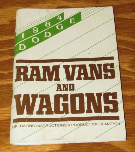 1984 dodge ram vans &amp; wagons manual booklet operating instructions/product info