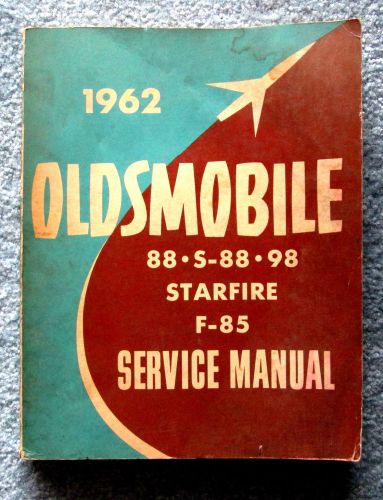 1962 oldsmobile 88 s-88 98 starfire f-85 service manual free u.s. shipping c