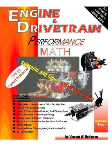 Engine &amp; drivetrain performance math vol 2~street &amp; race track applications~new