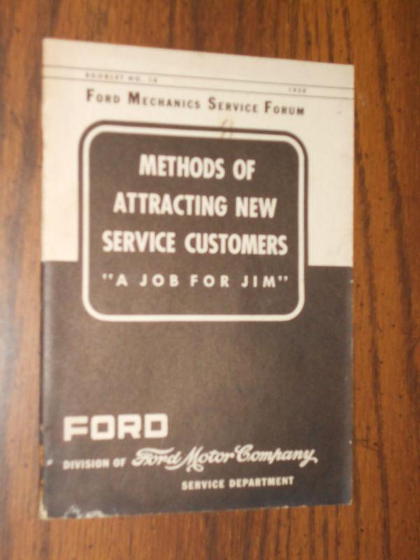 1950 ford / "attracting new service customers" / original fomoco book