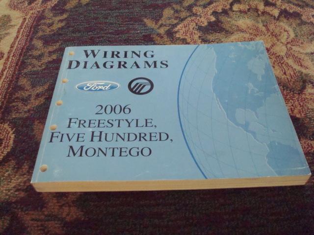 2006 freestyle/500 five hundred/montego service shop wiring diagrams manual book