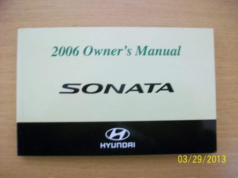 2006 hyundai sonata  owners manual 