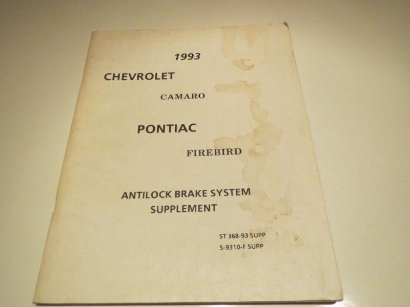  93 chevy camaro pontiac firebird a.b.s. supplement shop manual w free shipping!