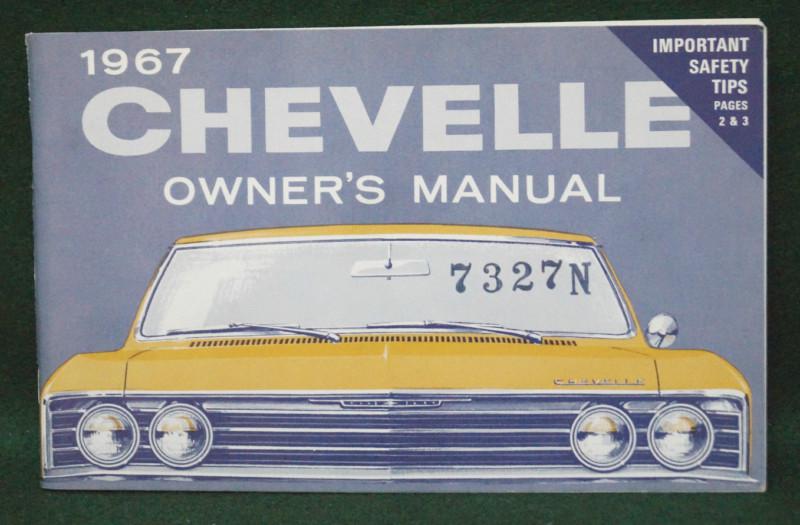  1967 chevrolet chevelle owners manual second edition dec 1966 original