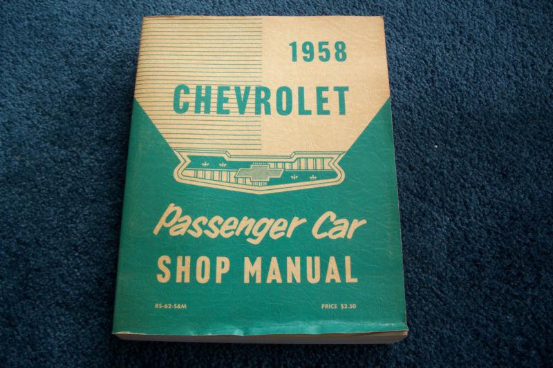 1958 chevrolet shop maintenance manual  very good clean condition original