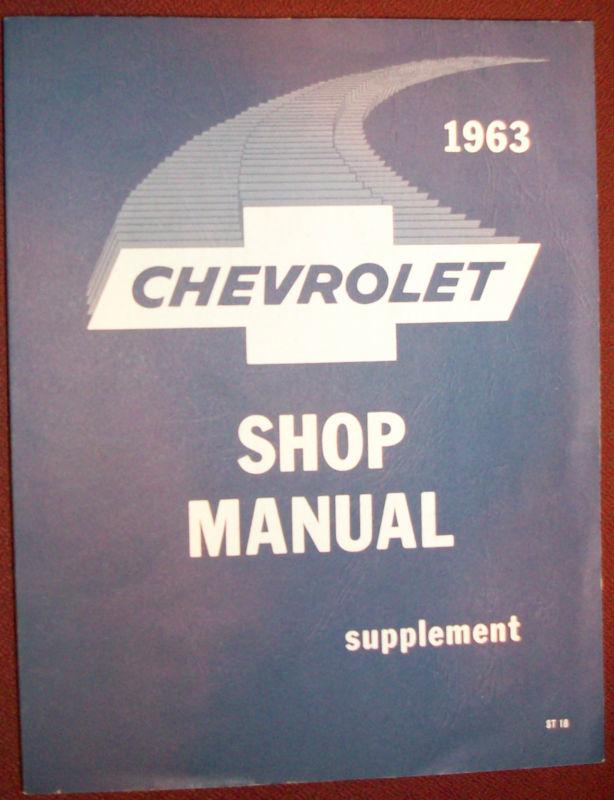 1963 chevrolet belaire biscayne impala shop service repair manual supplement oem