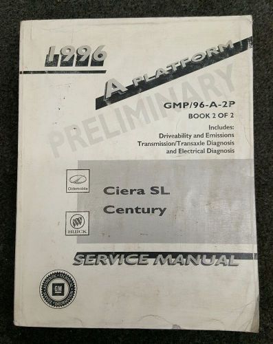 1996 oldsmobile ciera sl / buick century factory service manual