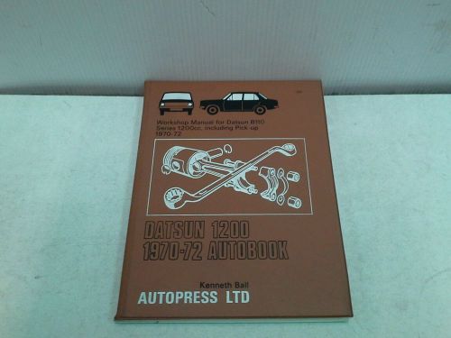 1970-72 datsun b110 1200cc including pick up workshop manual