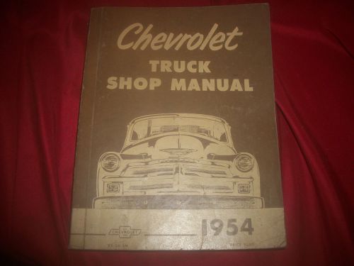 M 1954 chevrolet shop manual / 54 chevy manual  / truck shop  manual