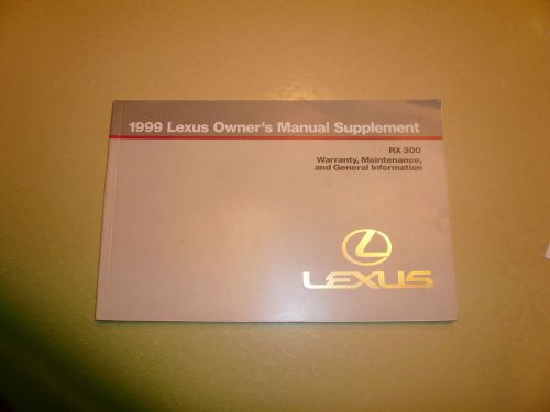 1999 lexus owner&#039;s manual supplement rx300 warranty &amp; general info - glove box