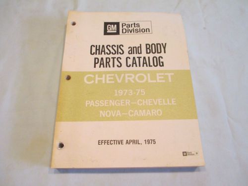 1973-1975 chevrolet passenger chevelle camaro nova parts catalog nos condition