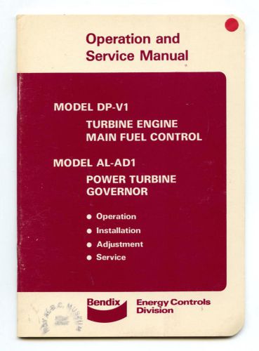 Operation &amp; service manual for bendix model dp-v1 &amp; al-ad1