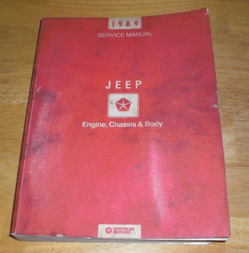 89 1989 jeep service shop manual engine chassis and body only