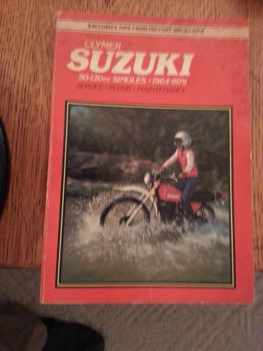 Clymer suzuki 50-120cc singles 1964-1979 service repair maintenance