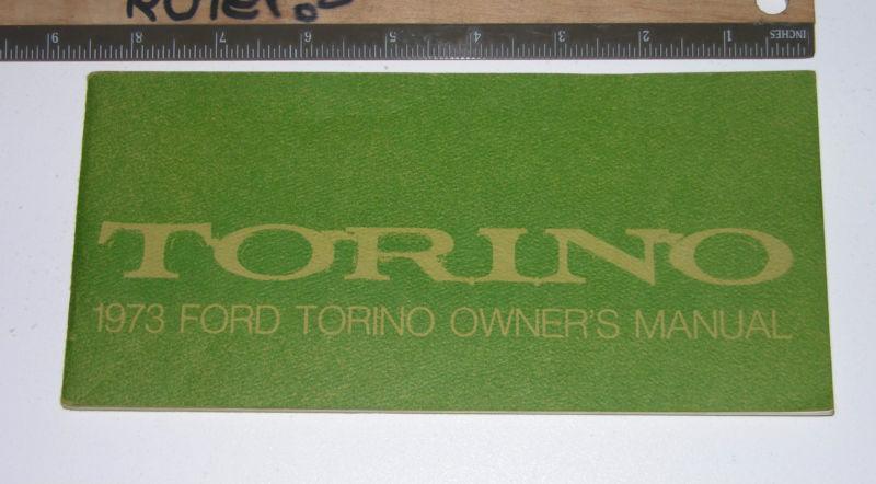 1973 ford  torino owner's manual-original