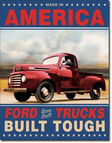 Ford trucks built tough made in america bonus built metal sign