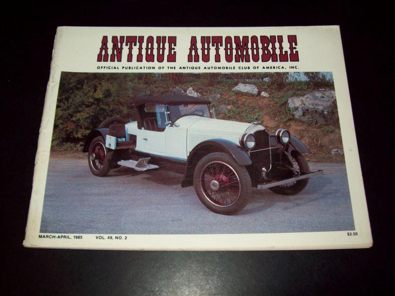 Antique automobile magazine march/ april. 1985 vol. 49, no. 2